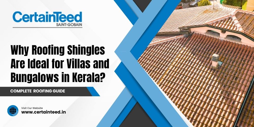 Roofing Shingles for Villas